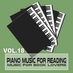 Piano Music for Reading – Music for Book Lovers Vol.18 - Hedley Patel
