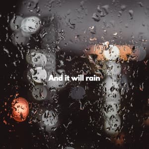 And it will rain - Cool Jazz Lounge