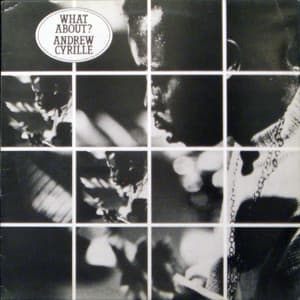 What About? - Andrew Cyrille