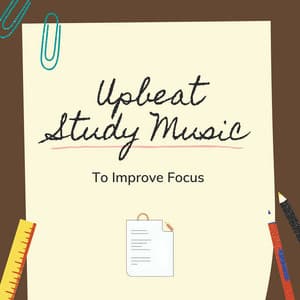 Upbeat Study Music to Improve Focus - Mary Olsa