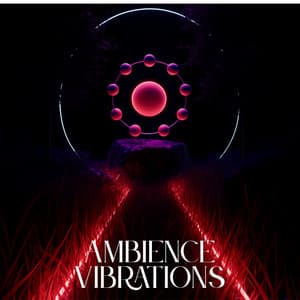 Ambience Vibrations - Tranquility Spree