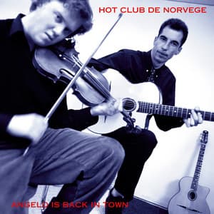 Angelo is Back in Town - Hot Club De Norvege