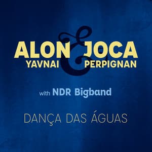 Dança Das Águas - Alon & Joca