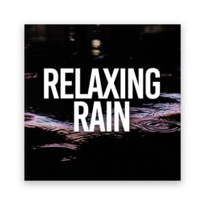 Relaxing Rain - Rain Sounds Sleep