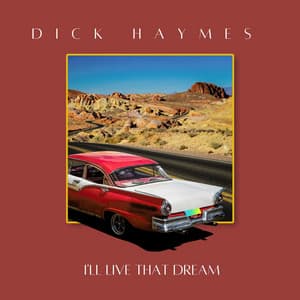 I'll Live That Dream - Dick Haymes