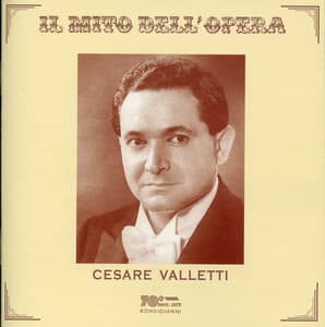 Il mito dell'opera: Cesare Valletti - Cesare Valletti