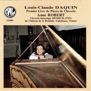 Louis-Claude Daquin: Premier Livre de Pièces de Clavecin - Louis-Claude Daquin