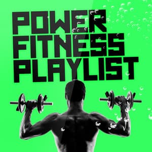 Power Fitness Playlist - Ultimate Fitness Playlist Power Workout Trax