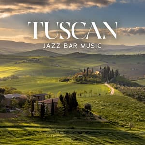 Tuscan Jazz Bar Music - Everyday Jazz Academy