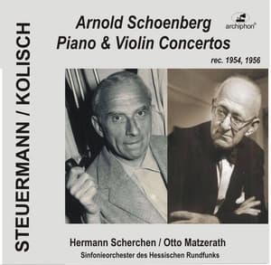 Schoenberg: Piano and Violin Concertos - Arnold Schoenberg