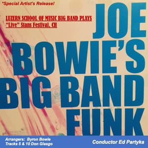 Joe Bowie's Big Band Funk - Joseph Bowie