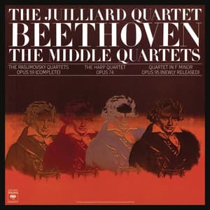 Beethoven: The Middle Quartets, Op. 59 Nos. 1 - 3; Op. 74 & Op. 95 - Ludwig van Beethoven