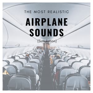 The Most Realistic Airplane Sounds - Airplane White Noise