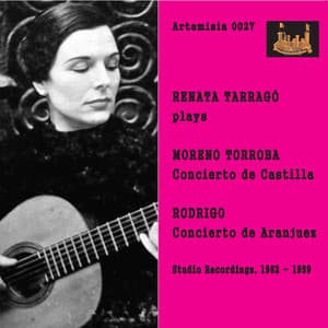 Moreno Torroba & Rodrigo: Guitar Concertos - Renata Tarragó