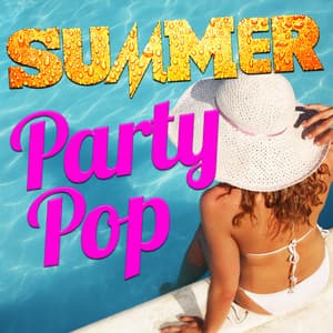 Summer Party Pop - Pop Party DJz