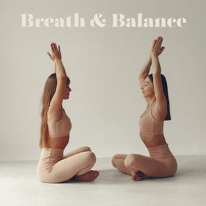 Breath & Balance - Yin Yoga Music Collection