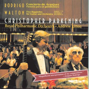 Concierto De Aranjuez/ 5 Bagatelles - Christopher Parkening