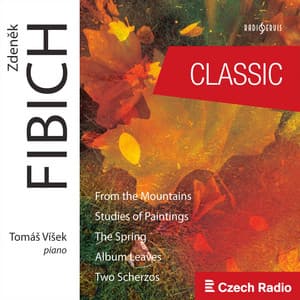 Zdeněk Fibich: Piano Compositions - Zdeněk Fibich