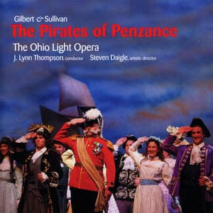 The Pirates of Penzance - Arthur Sullivan