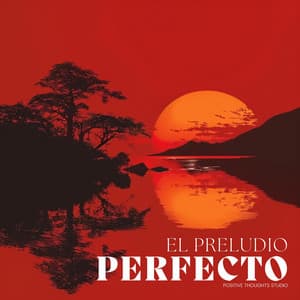 El Preludio Perfecto - Musica para Yoga