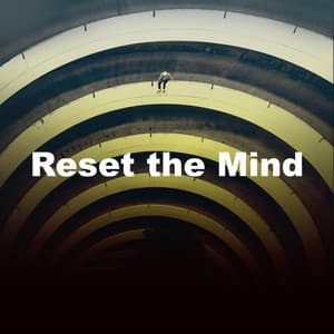Reset the Mind - Piano Music for Exam Study