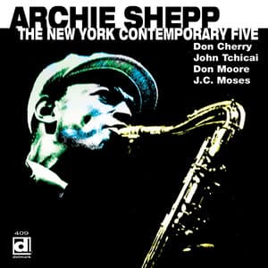 The New York Contemporary Five - Archie Shepp