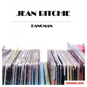 Hangman - Jean Ritchie