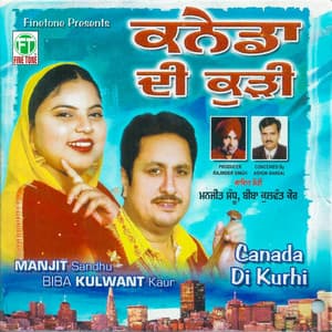 Canada Di Kurhi - Manjit Sandhu