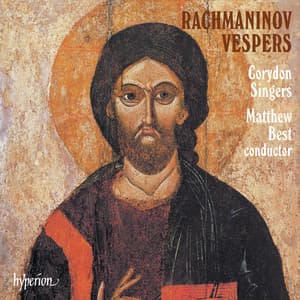 Rachmaninoff: Vespers - Sergei Rachmaninoff