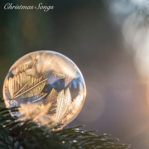 Christmas Songs - Forever Christmas Hits