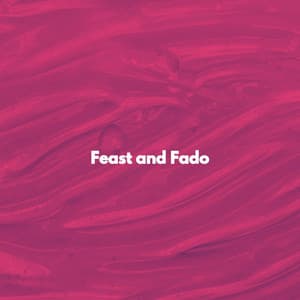 Feast and Fado - French Cafe Jazz Lounge