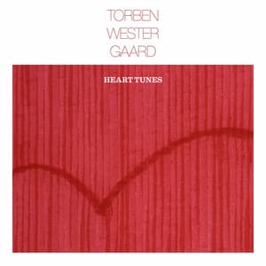 Heart Tunes - Torben Westergaard