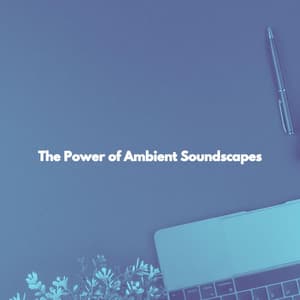 The Power of Ambient Soundscapes - Jazz Music for Studying