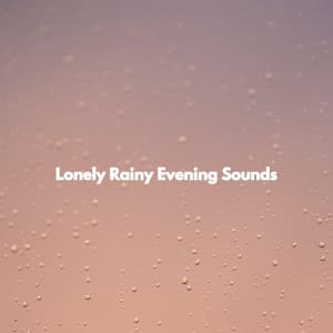 Lonely Rainy Evening Sounds - De Lujo Restaurante Jazz