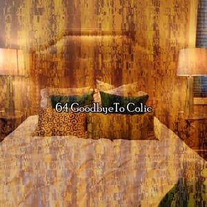 64 GoodbyeTo Colic - Help Me Sleep