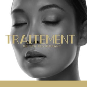 Traitement de spa revigorant: Musique de fond pour un spa de luxe, Régénération mentale et physique - Oasis de Musique Nature Relaxante