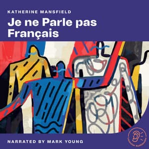 Je Ne Parle Pas Français - English Audiobooks