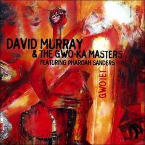 Gwotet - David Murray