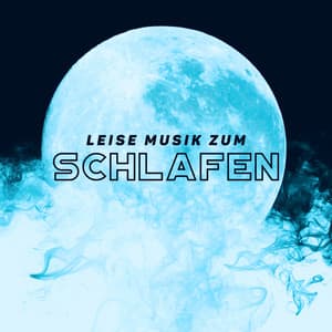 Leise Musik zum Schlafen: Eine Zeit der Stille, des Gleichgewichts und der Tiefen Regeneration - Schlafmusik Akademie