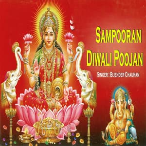 Sampooran Diwali Poojan - Bijender Chauhan