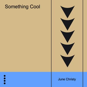 Something Cool - June Christy