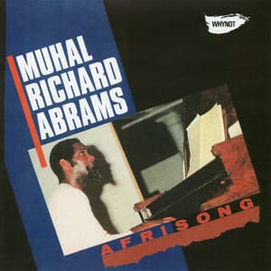 Afrisong - Muhal Richard Abrams
