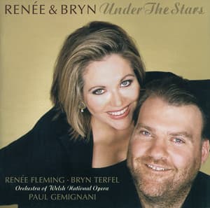 Renée & Bryn - Under The Stars - Renée Fleming