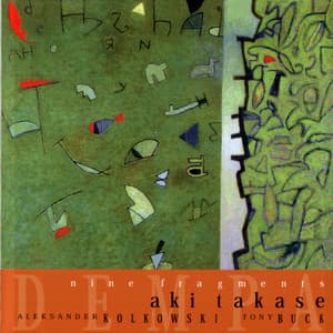 Nine Fragments - Dempa - Aki Takase
