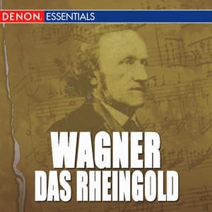 Wagner: Das Rheingold - Richard Wagner