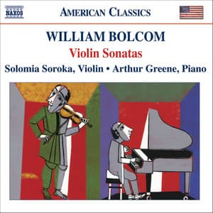 Bolcom: Violin Sonatas Nos. 1-4 - William Bolcom