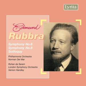 Rubbra: Symphonies Nos. 6 and 8 - Soliloquy - Edmund Rubbra