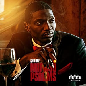 Mafioso Psalms - Sha Hef