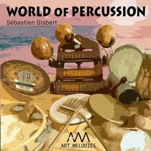 World of Percussion - Sébastien Gisbert