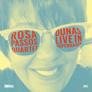 Dunas - Live in Copenhagen - Rosa Passos
